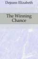 The Winning Chance, Dejeans Elizabeth 