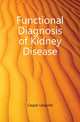 Functional Diagnosis of Kidney Disease, Casper Leopold 