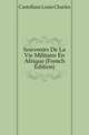 Souvenirs De La Vie Militaire En Afrique (French Edition), Castellane Louis Charles 