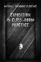 Exposition in Class-Room Practice, Mitchill Theodore Clarence 