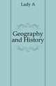 Geography and History, Lady A 