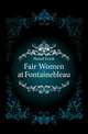 Fair Women at Fontainebleau, Hamel Frank 