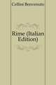 Rime (Italian Edition), Cellini Benvenuto 