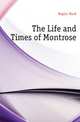 The Life and Times of Montrose, Napier Mark 