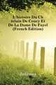 L'histoire Du Chatelain De Coucy Et De La Dame De Fayel (French Edition), Jakemes 