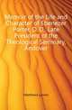 Memoir of the Life and Character of Ebenezer Porter, D. D., Late President of the Theological Seminary, Andover, Matthews Lyman 