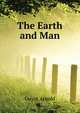 The Earth and Man ..., Guyot Arnold 