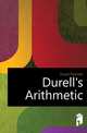 Durell's Arithmetic, Durell Fletcher 