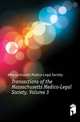 Transactions of the Massachusetts Medico-Legal Society, Volume 3, #Massachusetts Medico-Legal Society 