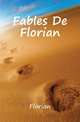 Fables De Florian, Florian 