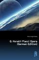 Q. Horatii Flacci Opera (German Edition), Munro Hugh Andrew 