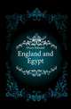 England and Egypt, Dicey Edward 
