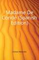 Madame De Conde (Spanish Edition), Александр Дюма 