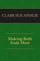 Making Both Ends Meet, CLARK SUE AINSLIE 