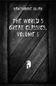 The World's Great Classics, Volume 5, Hawthorne Julian 