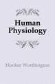 Human Physiology, Hooker Worthington 