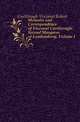 Memoirs and Correspondence of Viscount Castlereagh, Second Marquess of Londonderry, Volume 1, Castlereagh Viscount Robert 
