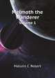 Melmoth the Wanderer, Volume 1, Maturin Charles Robert 