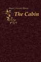 The Cabin, Ibanez Vicente Blasco 
