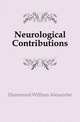 Neurological Contributions, Hammond William Alexander 
