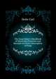 The Soap Maker's Handbook of Materials, Processes and Receipts for Every Description of Soap..., Deite Carl 