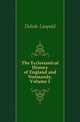 The Ecclesiastical History of England and Normandy, Volume 1, Delisle Leopold 