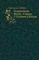 Dramatische Werke, Volume 1 (German Edition), Уильям Шекспир 