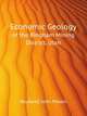 Economic Geology. of the Bingham Mining District, Utah, Boutwell John Mason 