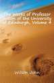 The Works of Professor Wilson of the University of Edinburgh, Volume 4, Wilson, John 