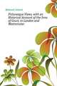 Picturesque Views, with an Historical Account of the Inns of Court, in London and Westminster, #Samuel Ireland 