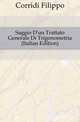 Saggio D'un Trattato Generale Di Trigonometria (Italian Edition), Corridi Filippo 