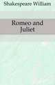 Romeo and Juliet, Уильям Шекспир 