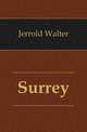 Surrey, Jerrold Walter 