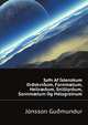 Safn Af Islenzkum Ordskvidum, Fornmaelum, Heilraedum, Snilliyrdum, Sannmaelum Og Malsgreinum (Icelandic Edition), Jonsson Gudmundur 