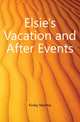 Elsie's Vacation and After Events, Finley Martha 