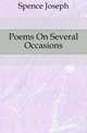 Poems On Several Occasions, Spence Joseph 