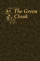 The Green Cloak, Davis Yorke 