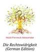 Die Rechtswidrigkeit (German Edition), Hold-Ferneck Alexander 