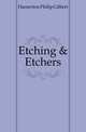 Etching & Etchers, Hamerton Philip Gilbert 