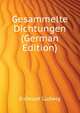 Gesammelte Dichtungen (German Edition), Eichrodt Ludwig 