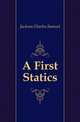 A First Statics, Jackson Charles Samuel 