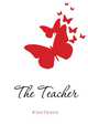 The Teacher, Milner Florence 