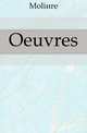 Oeuvres, Molie?re 