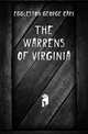 The Warrens of Virginia, Eggleston George Cary 