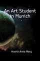 An Art Student in Munich, Howitt Anna Mary 