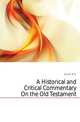 A Historical and Critical Commentary On the Old Testament, Kalisch Marcus Moritz 