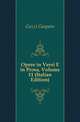 Opere in Versi E in Prosa, Volume 11 (Italian Edition), Gozzi Gasparo 