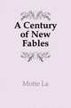 A Century of New Fables, Antoine Houdar 