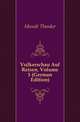 Voelkerschau Auf Reisen, Volume 1 (German Edition), Mundt Theodor 