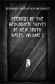 Records of the Geological Survey of New South Wales, Volume 5, #Geological Survey Of New South Wales 